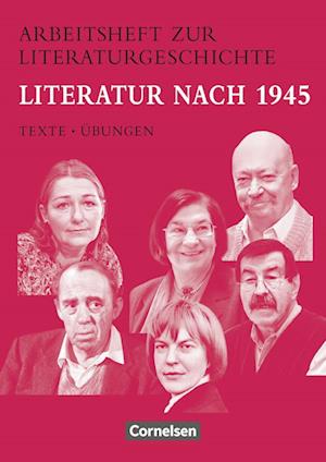 Arbeitshefte zur Literaturgeschichte. Literatur nach 1945