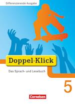 Doppel-Klick - Differenzierende Ausgabe. 5. Schuljahr. Schülerbuch