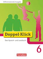 Doppel-Klick - Differenzierende Ausgabe. 6. Schuljahr. Schülerbuch