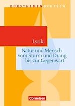 Kursthemen Deutsch. Lyrik: Natur und Mensch