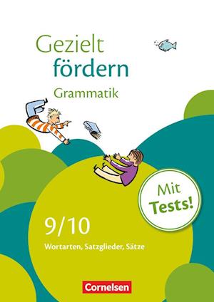 Gezielt fördern 9./10. Schuljahr Grammatik