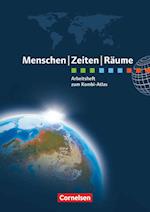 Menschen Zeiten Räume Atlanten Regionalausgaben. Arbeitsheft NRW, Hessen, Rheinland-Pfalz, Saarland, BW, Bayern