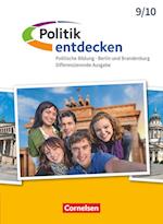 Politik entdecken 9./10. Schuljahr - Differenzierende Ausgabe Sekundarstufe I Berlin und Brandenburg - Schülerbuch