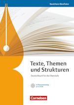 Texte, Themen und Strukturen. Schülerbuch mit Klausurentraining auf CD-ROM. Nordrhein-Westfalen