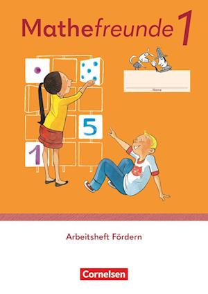 Mathefreunde 1. Schuljahr. Arbeitsheft Fördern