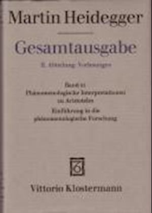 Gesamtausgabe Abt. 2 Vorlesungen Bd. 61. Phänomenologische Interpretationen zu Aristoteles