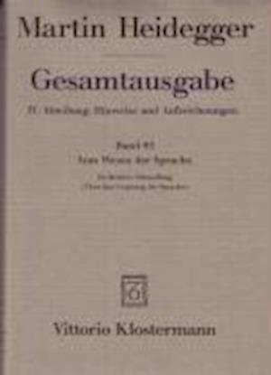 Gesamtausgabe Abt. 4 Hinweise und Aufzeichnungen Bd. 85. Vom Wesen der Sprache