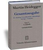 Martin Heidegger, Gesamtausgabe. III. Abteilung