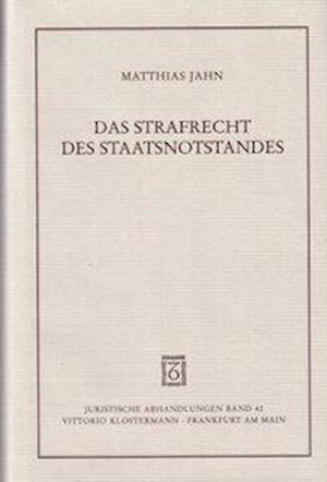 Das Strafrecht Des Staatsnotstandes