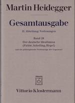 Der Deutsche Idealismus (Fichte, Schelling, Hegel) und die philosophische Problemlage der Gegenwart (Sommersemester 1929)