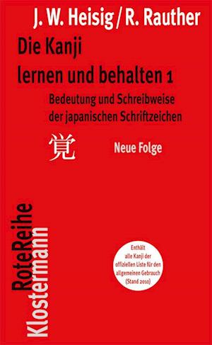 Die Kanji lernen und behalten 1. Neue Folge