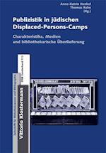 Publizistik in Jeudischen Displaced-Persons-Camps Im Nachkriegsdeutschland