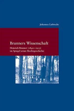 Brunners Wissenschaft