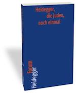 Heidegger, Die Juden, Noch Einmal