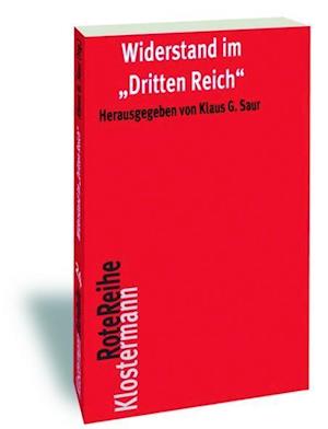 Widerstand im "Dritten Reich"