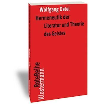 Hermeneutik Der Literatur Und Theorie Des Geistes