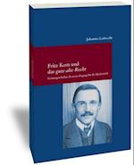 Fritz Kern Und Das Gute Alte Recht