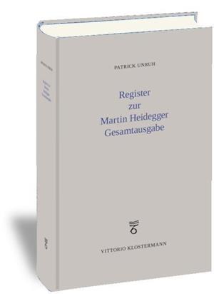 Register Zur Martin Heidegger Gesamtausgabe