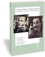 Thomas Mann - Stefan Zweig. Briefwechsel, Dokumente Und Schnittpunkte