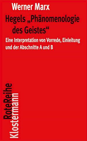 Hegels "Phänomenologie des Geistes"