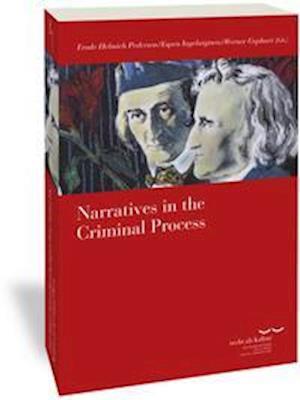 Narratives in the Criminal Process