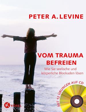 Vom Trauma befreien