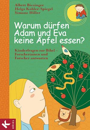 Warum dürfen Adam und Eva keine Äpfel essen?