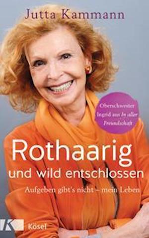 Rothaarig und wild entschlossen!