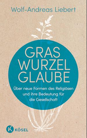 Graswurzelglaube