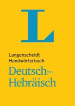 Langenscheidt Handwörterbuch Deutsch-Hebräisch - für Schule, Studium und Beruf