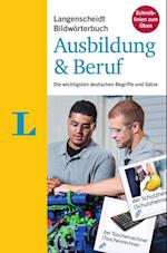 Langenscheidt Bildwörterbuch Ausbildung & Beruf - Deutsch als Fremdsprache