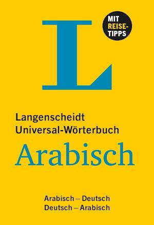 Langenscheidt Universal-Wörterbuch Arabisch - mit Tipps für die Reise