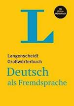 Langenscheidt Großwörterbuch Deutsch als Fremdsprache - mit Online-Wörterbuch