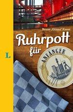 Langenscheidt Ruhrpott für Anfänger - Der humorvolle Sprachführer für Ruhrpott-Fans