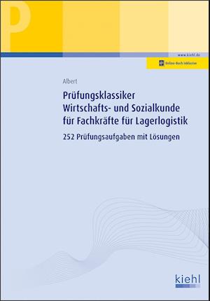 Prüfungsklassiker Wirtschafts- und Sozialkunde für Fachkräfte für Lagerlogistik