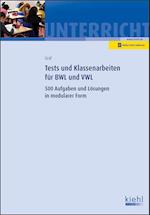 Tests und Klassenarbeiten in BWL und VWL