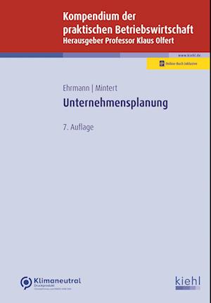 Kompendium der praktischen Betriebswirtschaft: Unternehmensplanung