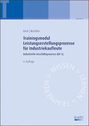 Trainingsmodul Leistungserstellungsprozesse für Industriekaufleute