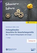 Prüfungsklassiker Steuerlehre für Steuerfachangestellte