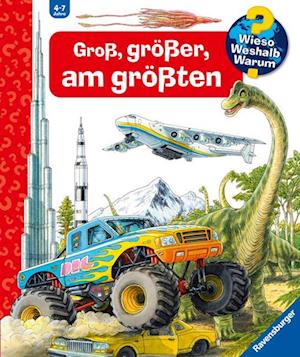 Groß, größer, am größten (Riesenbuch)