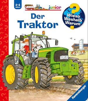 Wieso? Weshalb? Warum? junior: Der Traktor (Band 34)