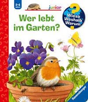 Wieso? Weshalb? Warum? junior: Wer lebt im Garten? (Band 49)