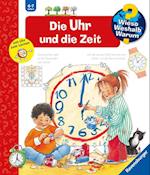 Wieso? Weshalb? Warum? Die Uhr und die Zeit (Band 25)