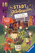 Die Stadtgärtnerin, Band 2: Eine für alle, alle fürs Unkraut! (Kinderbuch ab 8 Jahre von Bestseller-Autorin Gina Mayer)