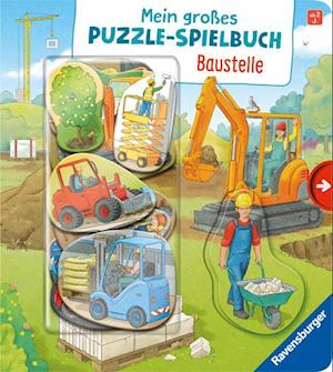 Mein großes Puzzle-Spielbuch: Baustelle