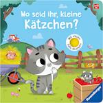 Wo seid ihr, kleine Kätzchen? Spielbuch mit vielen Stoff-Klappen, Kinderbuch ab 18 Monaten, Pappbilderbuch