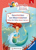 Wundervolle Geschichten von Meermädchen - Silbe für Silbe lesen lernen - Leserabe 1. Klasse - Erstlesebuch für Mädchen ab 6 Jahren