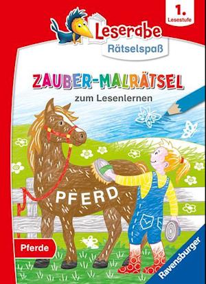 Leserabe Rätselspaß Zauber-Malrätsel zum Lesenlernen: Pferde (1. Lesestufe)