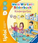 tiptoi® Mein Wörter-Bilderbuch Kindergarten