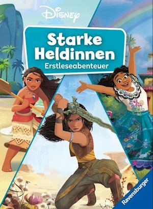 Disney: Starke Heldinnen - Erstleseabenteuer